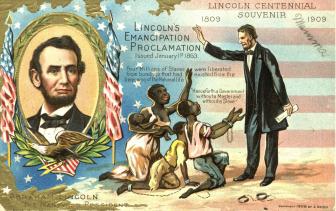 Fig 5 - Nash postcard depicting Lincoln telling a family of slaves to rise from their bondage.