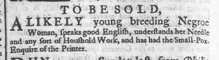 1737 Anonymous slave sale ad from Philadelphia.