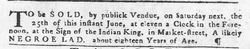 Advertisement to sell an enslaved teenaged boy at public auction in 1757 colonial Philadelphia.