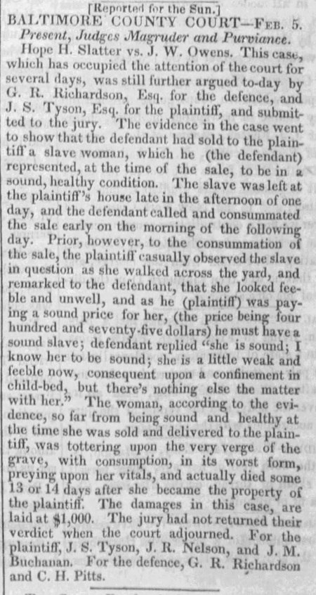 1840 Baltimore County Court case of Hope H. Slatter suing because he was sold a mortally ill slave.