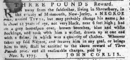 Advertisement for the 1775 escape of enslaved man Titus, from New Jersey.