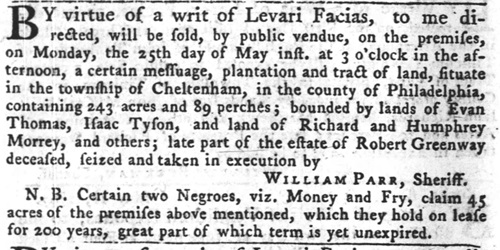 Notice of Sheriff Sale for Robert Greenway's plantation, 1767 Cheltenham, Pennsylvania.