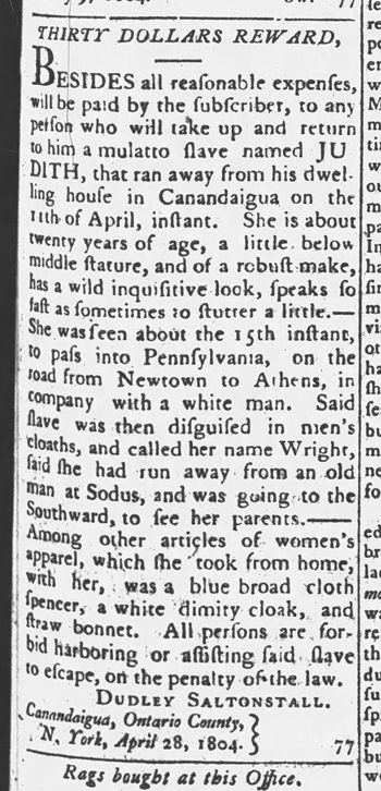 Advertisement for escaped enslaved woman Judith, who passed into Pennsylvania disguised as a man in April 1804.