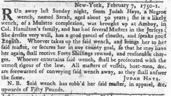 1751 ad from Judah Hays in New York to recover escaped slave Sarah.