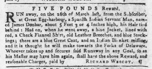 1764 newspaper advertisement for a Spanish Indian Servant Man who ran away from Egg Harbor, NJ.