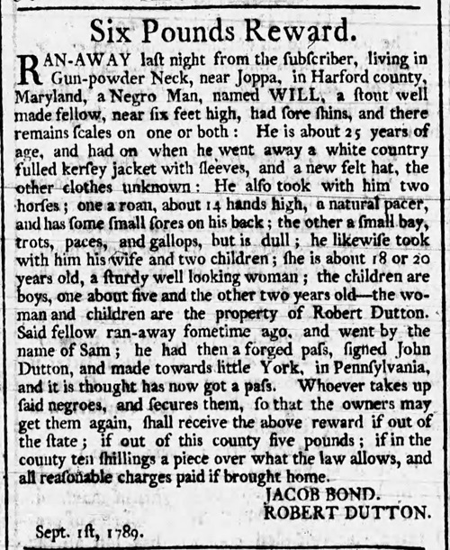 Newspaper notice to recapture Will and his family who escaped enslavement in Harford county, Maryland